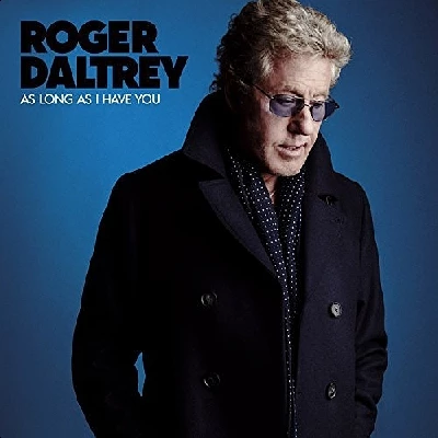 Roger Daltrey - As Long as I Have You