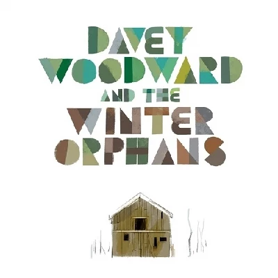 Davey Woodward and the WInter Orphans - Davey Woodward and the Winter Orphans