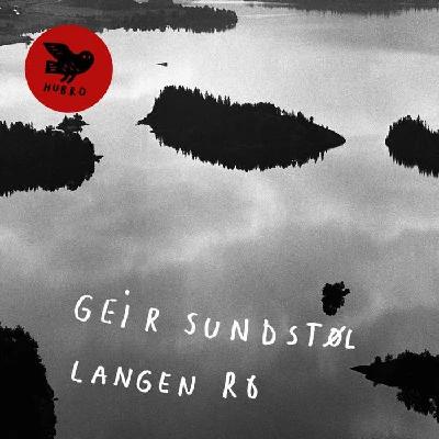 Geir Sundstøl  - Langen Ro