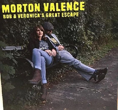 Morton Valence - Bob and Veronica's Great Escape