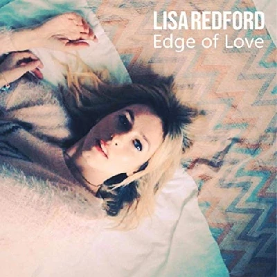 Lisa Redford - The Edge of Love