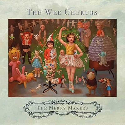 Wee Cherubs - The Merry Makers
