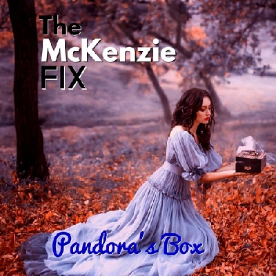 McKenzie FIX - Pandora's Box

