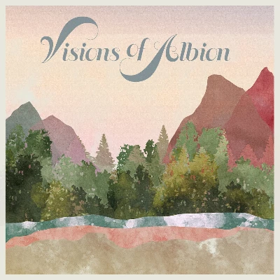 Visions of Albion - Visions of Albion