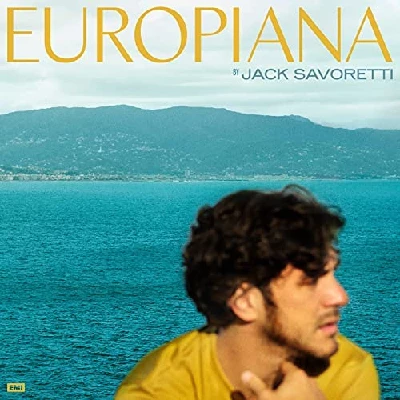 Jack Savoretti - Europiana