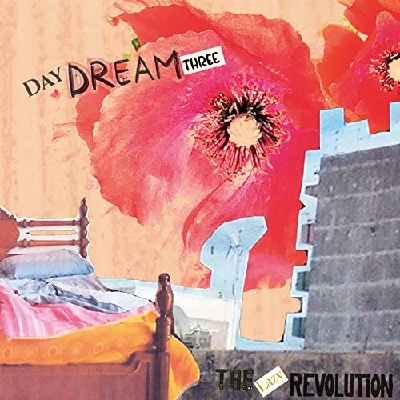 Daydream Three - The Lazy Revolution