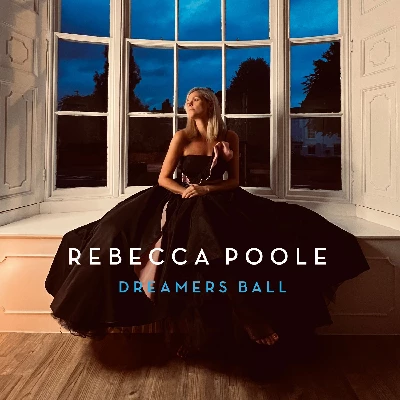 Rebecca Poole - Dreamers Ball