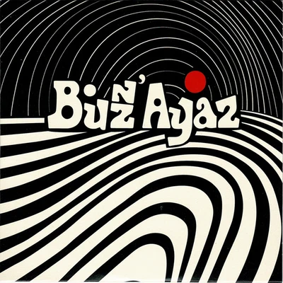 Buzz' Ayaz - Buzz' Ayaz