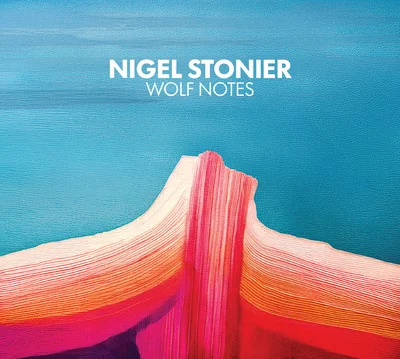 Nigel Stonier - Wolf Notes
