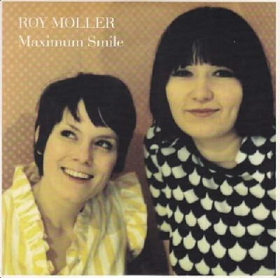 Roy Moller - Maximum Smile