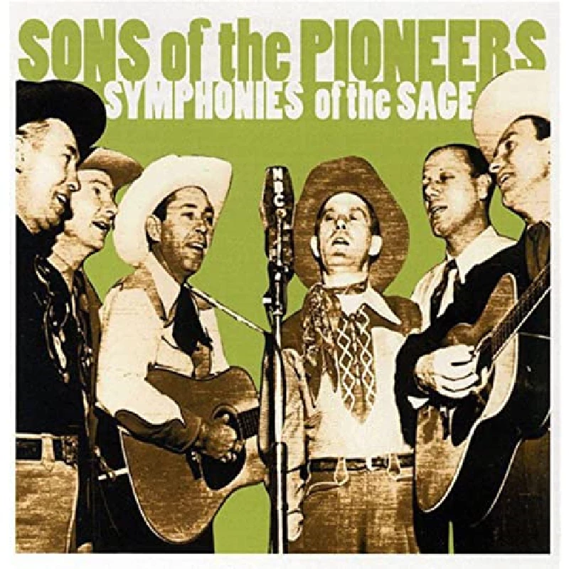 Sons Of The Pioneers - Symphonies Of The Sage