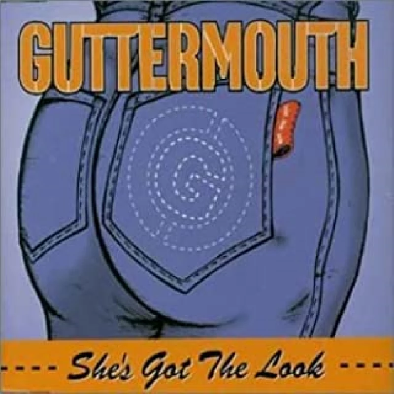 Guttermouth - She's Got the Look