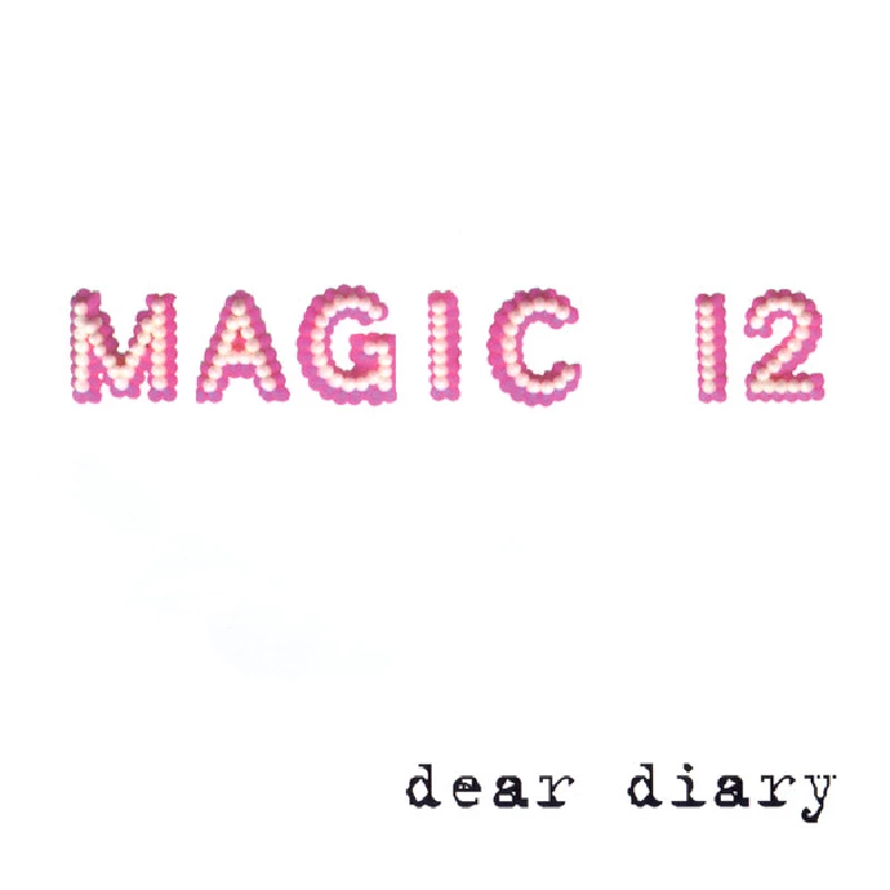 Magic 12 - Dear Diary