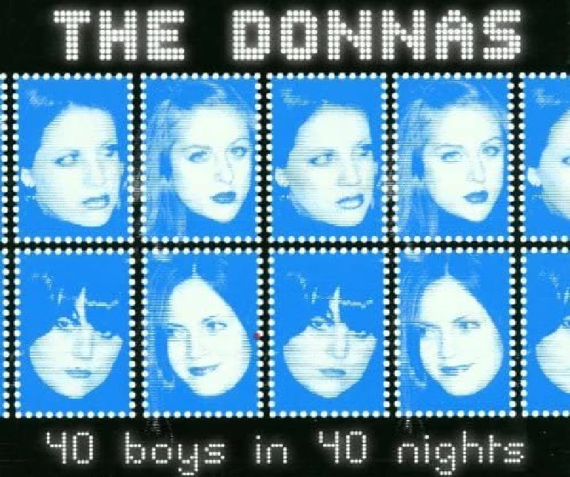 Donnas - 40 Boys In 40 Nights