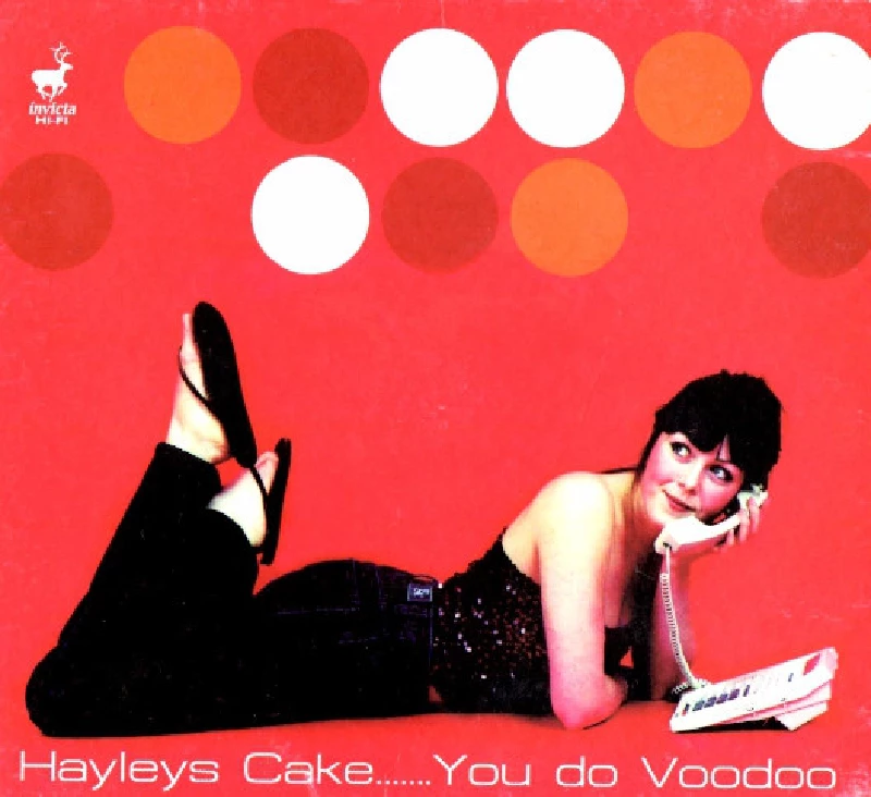 Hayleys Cake - You Do Voodoo