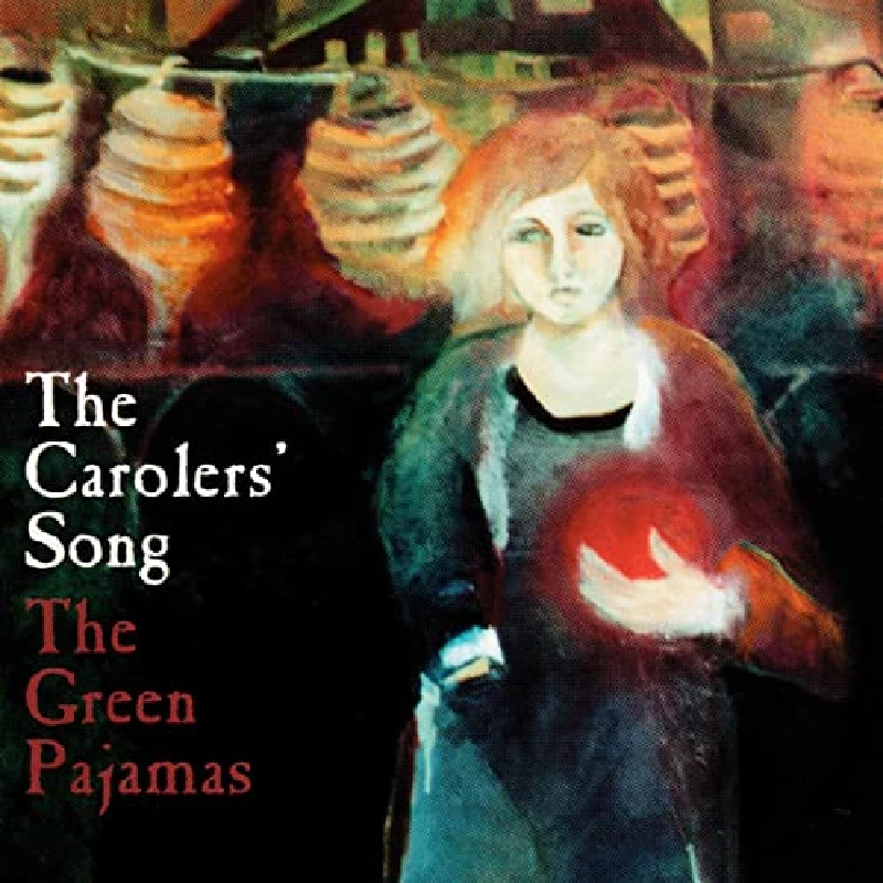 Green Pajamas - Carolers Song