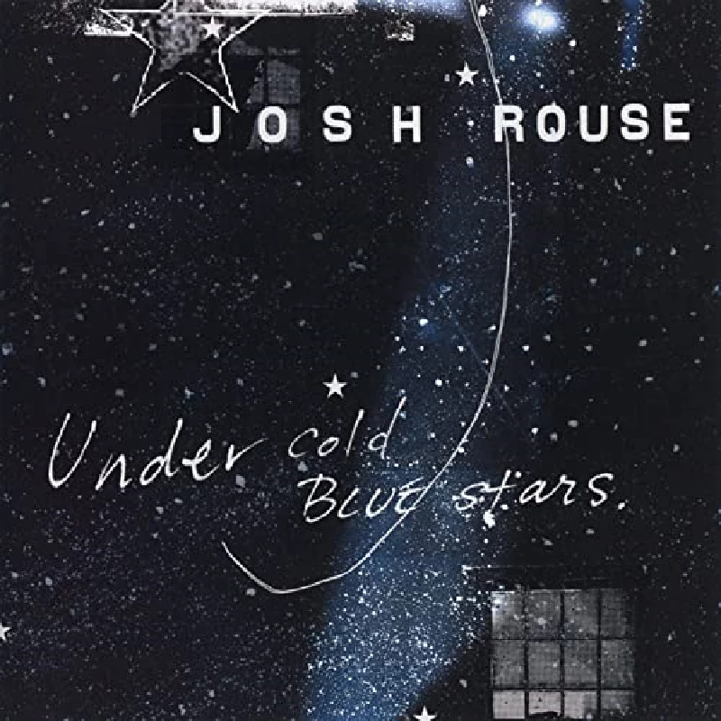 Josh Rouse - Under The Cold Blue Stars