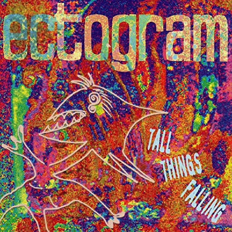 Ectogram - Tall Things Falling