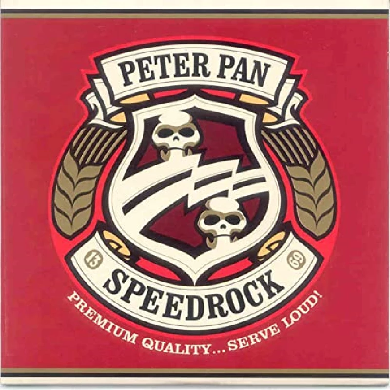 Peter Pan Speedrock - Premium Quality, Serve Loud