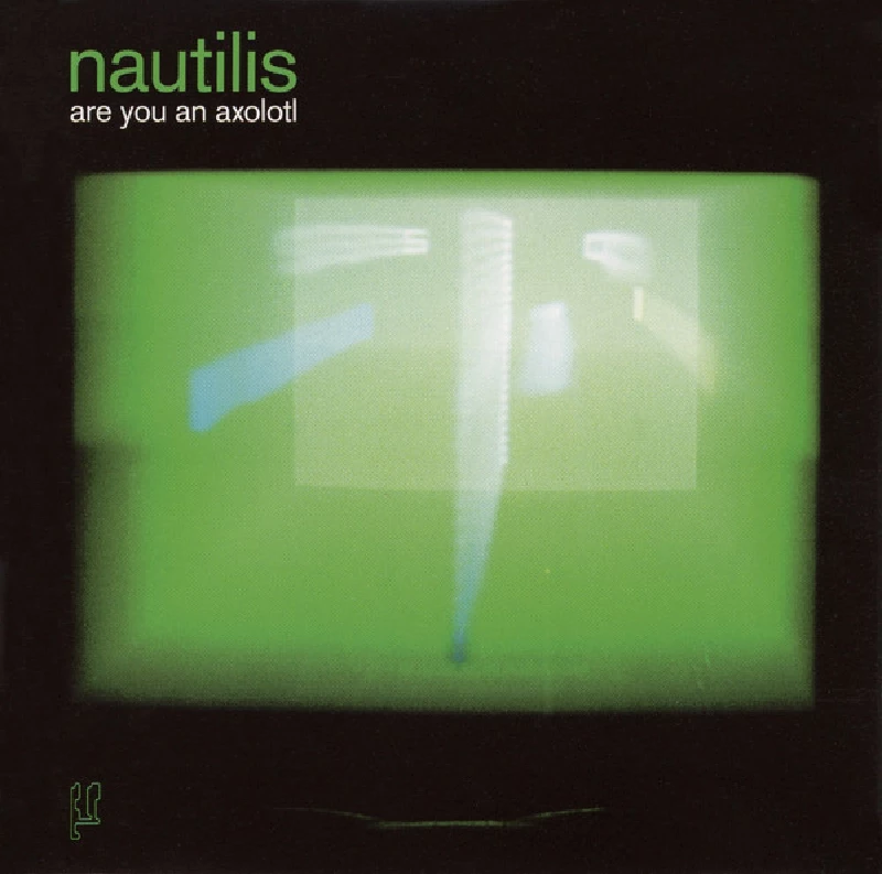 Nautilus - Are You An Axolotl