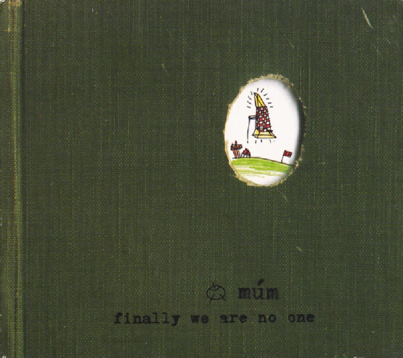 Mum - Finally We Are No One