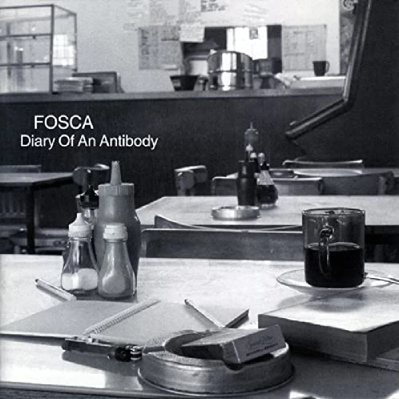 Fosca - Diary Of An Antibody