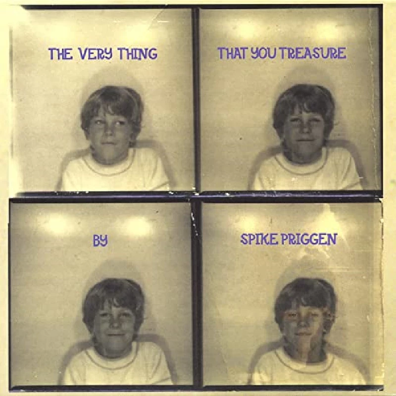 Spike Priggen - The Very Thing That You Treasure