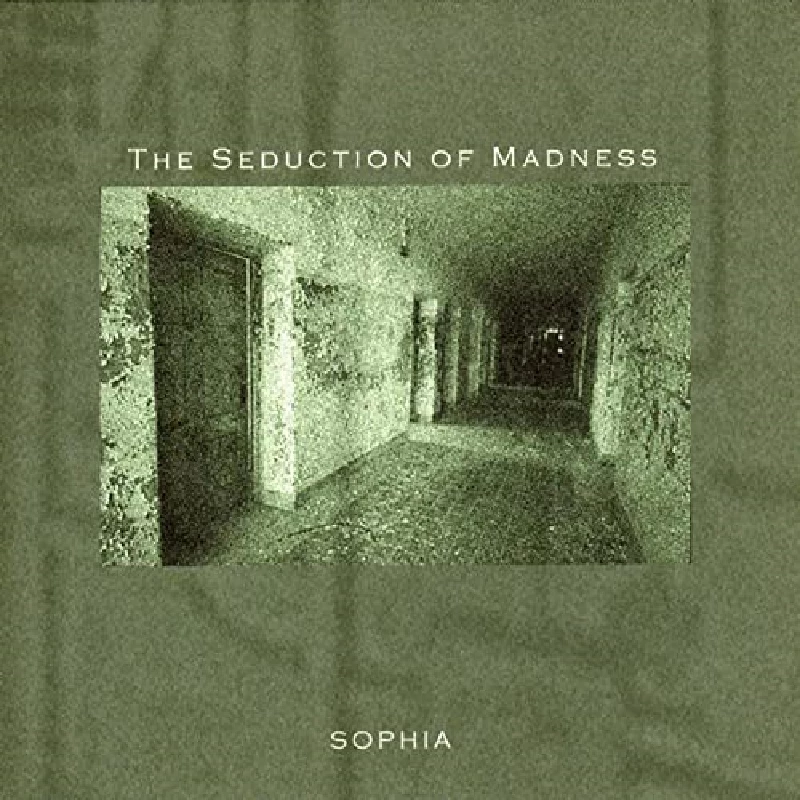 Sophia - Seduction Of Madness