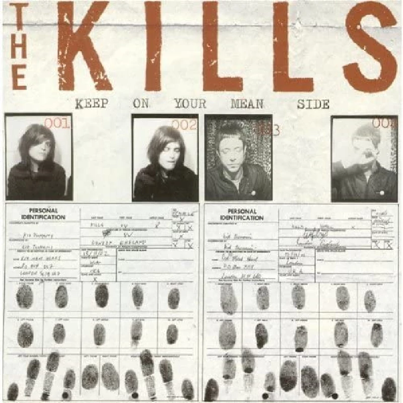 Kills - Keep On Your Mean Side