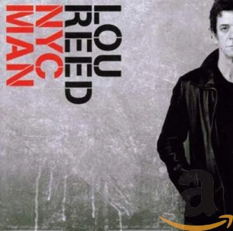 Lou Reed - NYC Man The Ultimate Collection