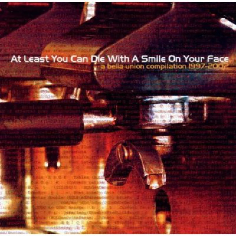 Various - At Least You Can Die With A Smile On Your Face