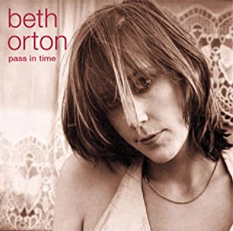 Beth Orton - Pass In Time Definitive Collection