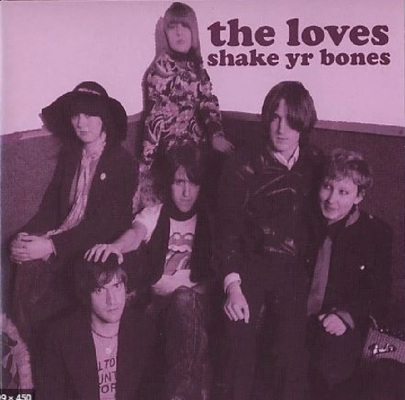 Loves - Shake Yr Bones