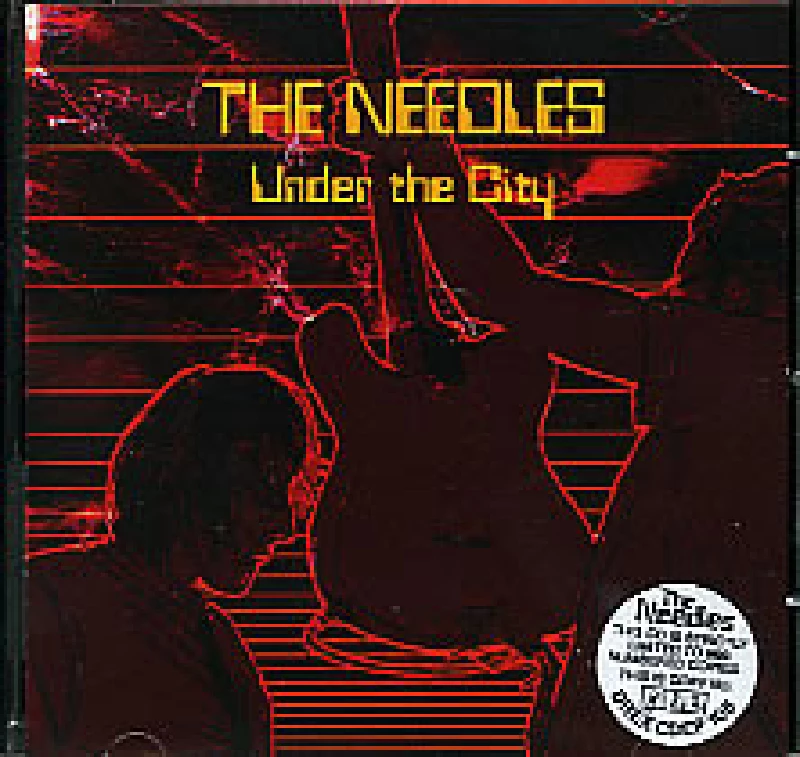 Needles - Under The City