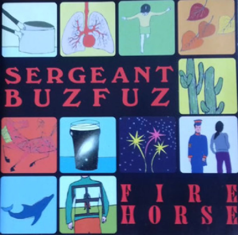 Sergeant Buzfuz - Firehorse