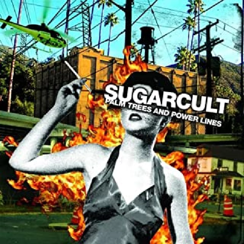 Sugarcult - Palm Trees And Power Lines