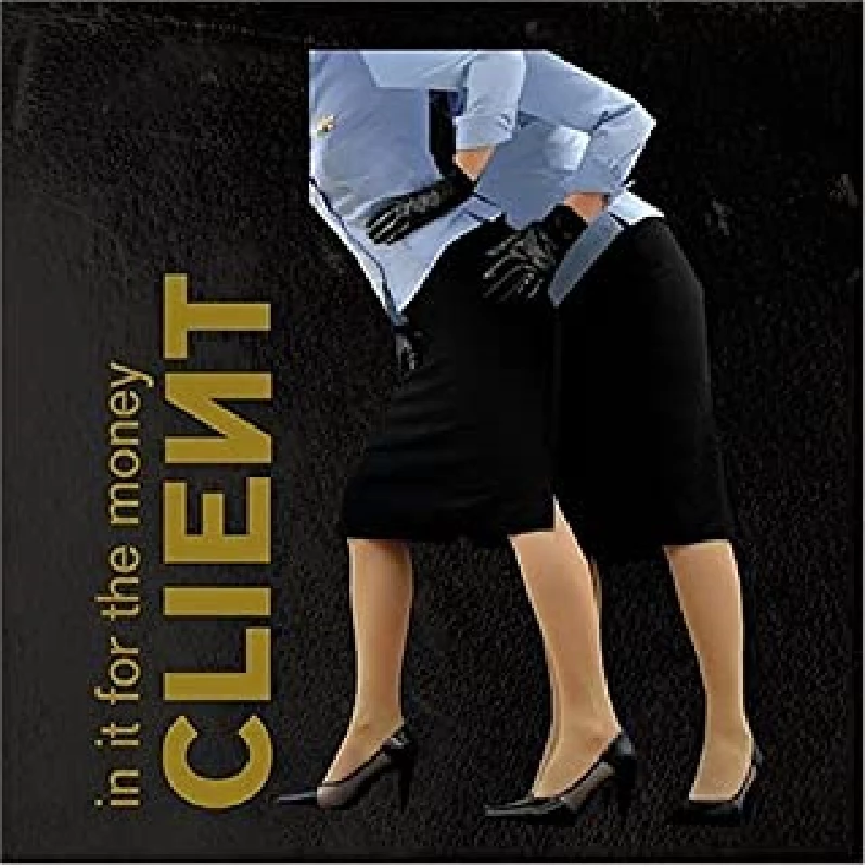 Client - In It For The Money