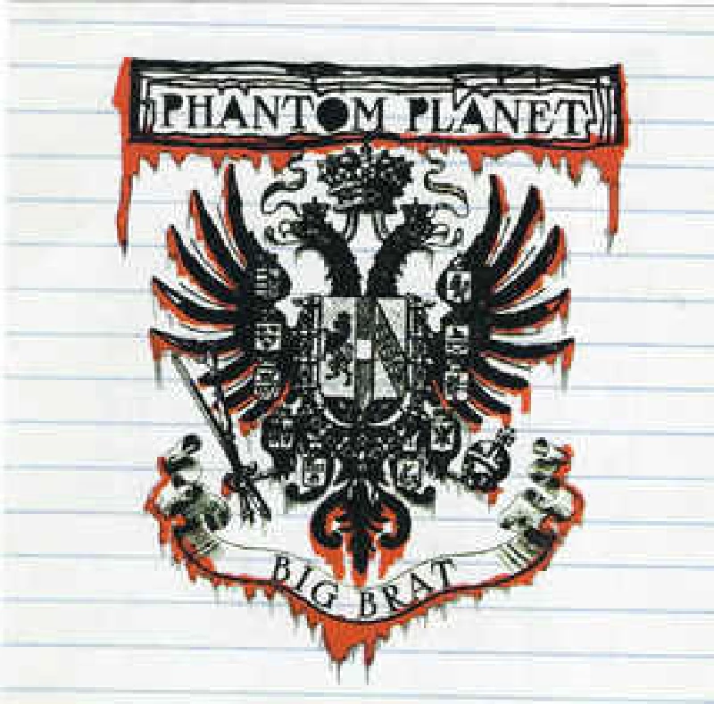 Phantom Planet - Big Brat