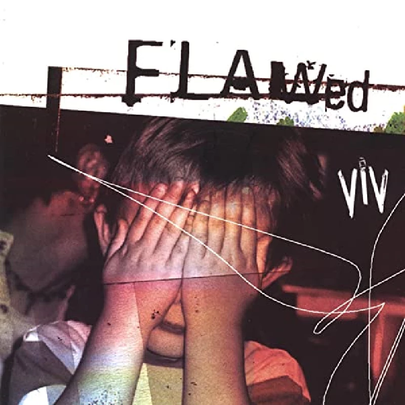 Viv - Flawed