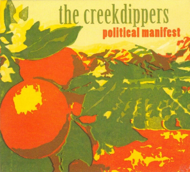 Creekdippers - Political Manifest