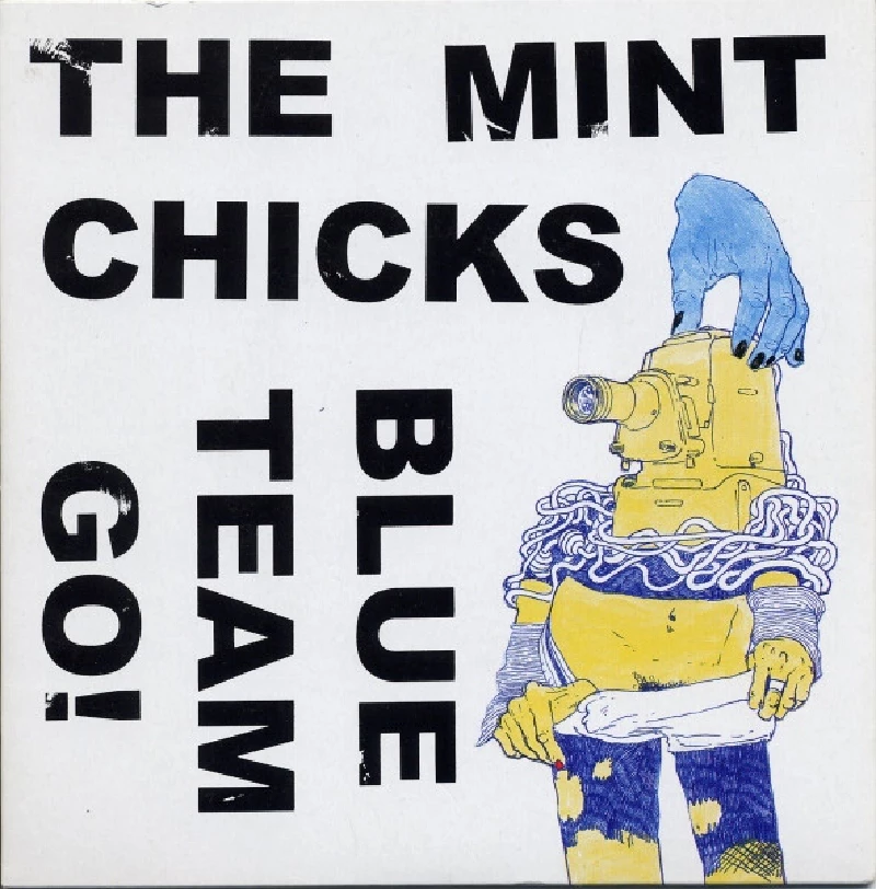 Mint Chicks - Blue Team Go