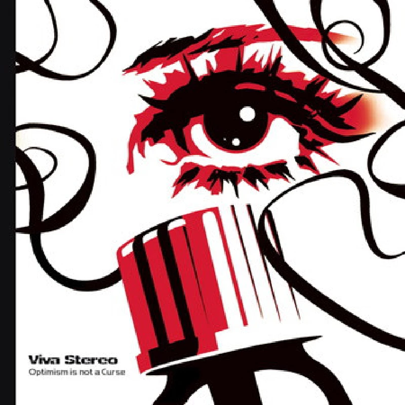 Viva Stereo - Optimism Is Not A Curse