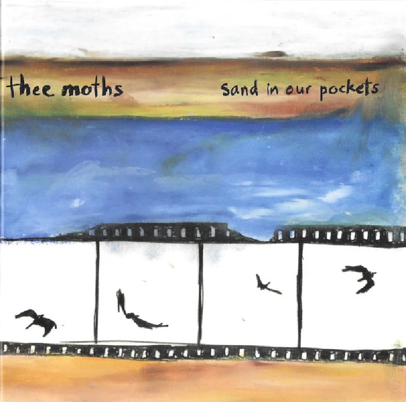 Thee Moths - Sand In Our Pockets