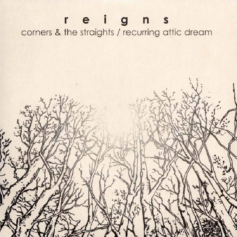 Reigns - Corners And The Straights