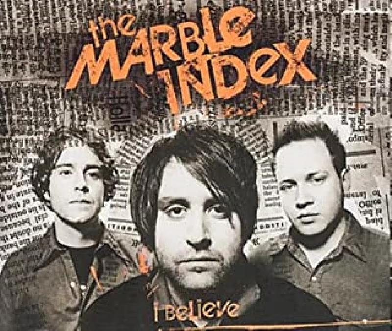 Marble Index - I Believe