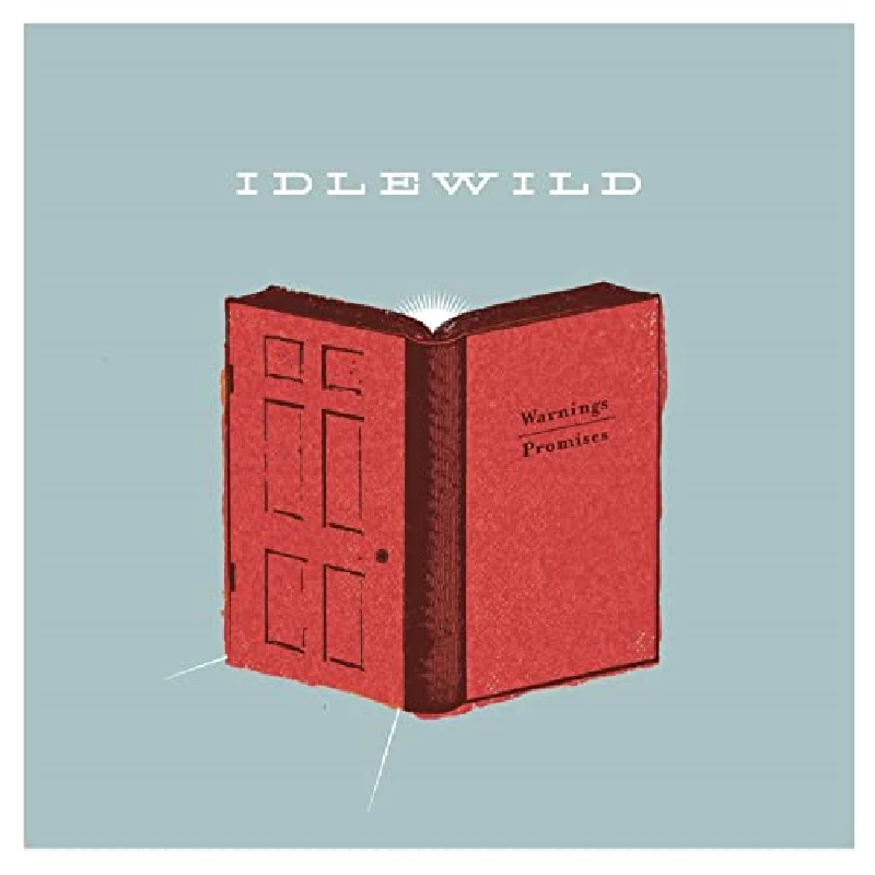 Idlewild - Warnings/promises