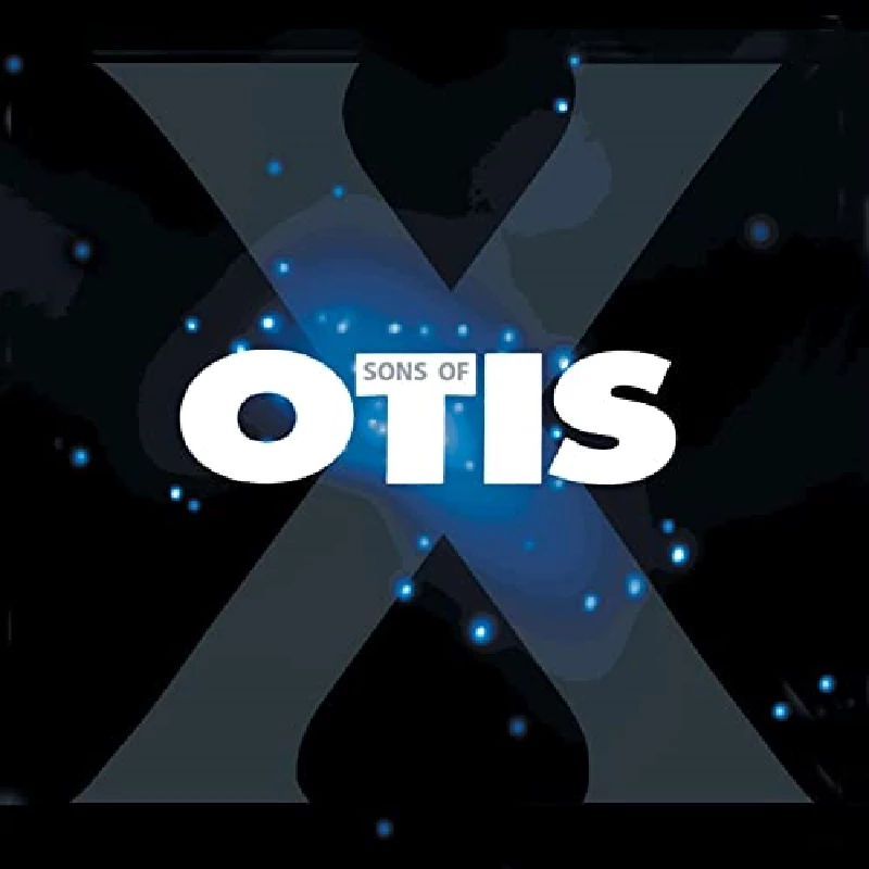 Sons Of Otis - X
