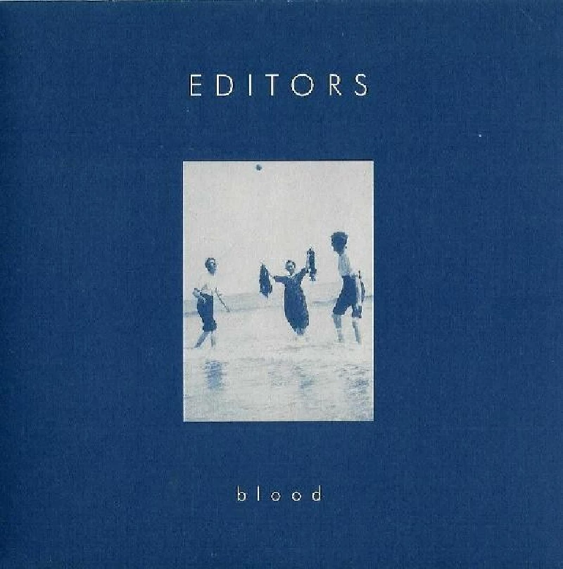 Editors - Blood