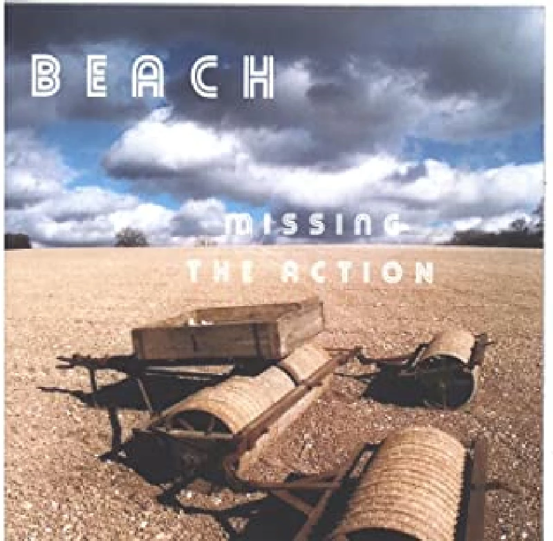 Beach - Missing The Action