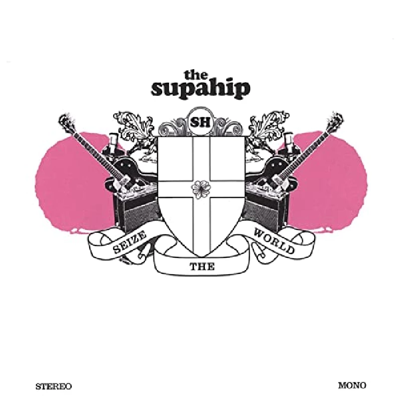 Supahip - Seize The World